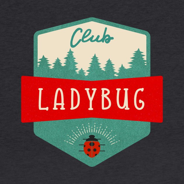 Club Ladybug by VDUBYA